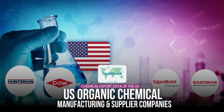 US Organic Chemical Manufacturing & Supplier Companies, Chemical Export Data