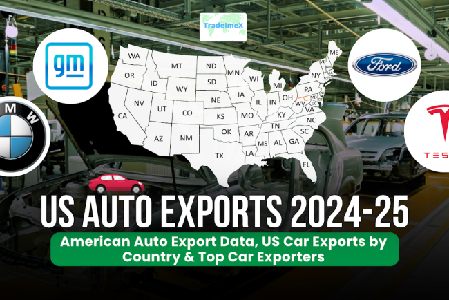 US Auto Exports 2024-25: American Auto Export Data, US Car Exports by Country & Top Car Exporters