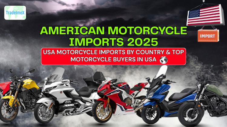 American Motorcycle Imports 2025: USA Motorcycle Imports by Country & Top Motorcycle Buyers in USA