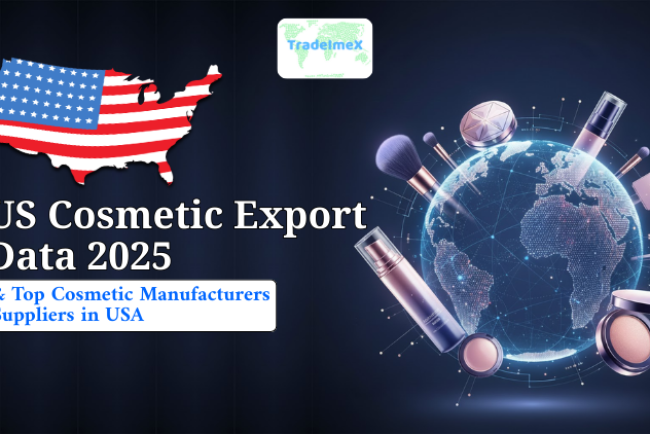 US Cosmetic Export Data 2025: Top Cosmetic Manufacturers & Suppliers in USA