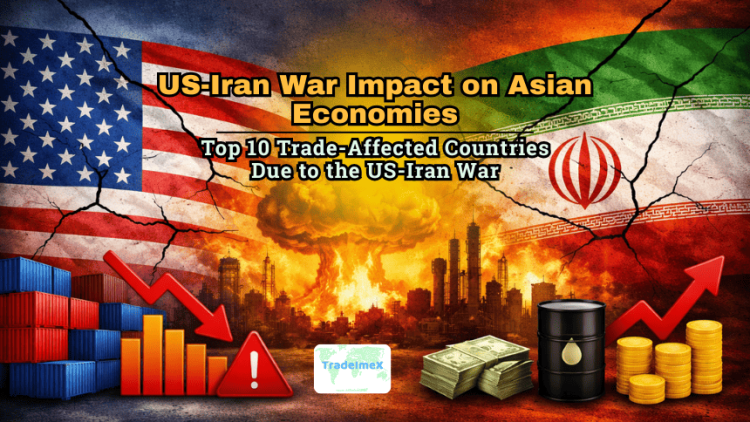 US-Iran War Impact on Asian Economies: Top 10 Trade-Affected Countries Due to the US-Iran War